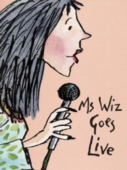 Image of Ms Wiz Goes Live by Terence Blacker Book