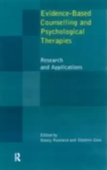 Image of Evidence Based Counselling and Psychological TherapiesResearch and Applications