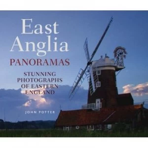 Image of East Anglia Panoramas by John Potter Hardback