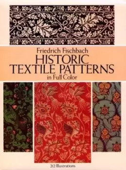 Image of Historic textile patterns in full color by Friedrich Fischbach