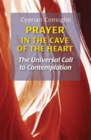 Image of prayer in the cave of the heart the universal call to contemplation