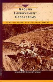 Image of Ground Improvement Geosystems by International Conference on Ground Improvement Geosystems and M. C. R Davies and Franois Schlosser and British G Book