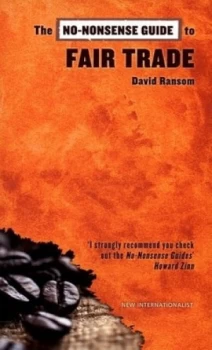 Image of The No-Nonsense Guide to Fair Trade by David Ransome Book