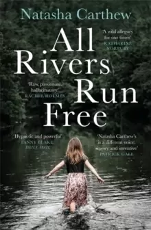 Image of All Rivers Run Free