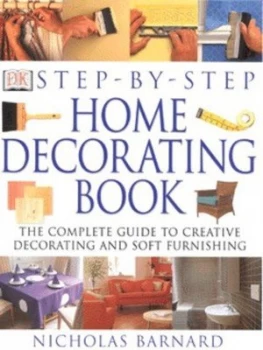 Image of Step-by-Step Home Decorating Book by Nicholas Barnard Hardback