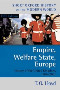Image of Empire Welfare State Europe by T. O Lloyd Paperback