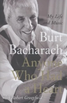 Image of Anyone Who Had a Heart by Burt Bacharach Hardback