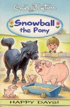 Image of Snowball the Pony by Enid Blyton Paperback