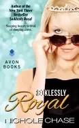 Image of recklessly royal