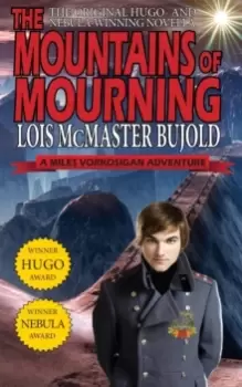 Image of The Mountains of Mourning-A Miles Vorkosigan Hugo and Nebula Winning Novella