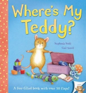 Image of Wheres My Teddy by Stephanie Stahl Book