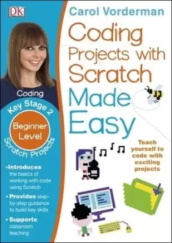 Image of Computer coding Scratch projects made easy by Carol Vorderman