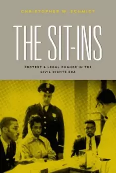 Image of The sit-ins by Christopher W. Schmidt
