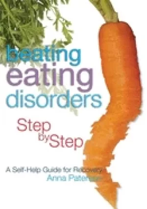 Image of beating eating disorders step by step a self help guide for recovery