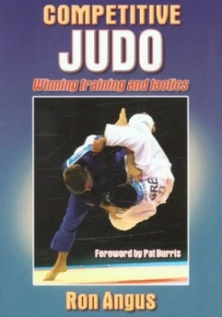Image of Competitive Judo by Ron Angus Paperback