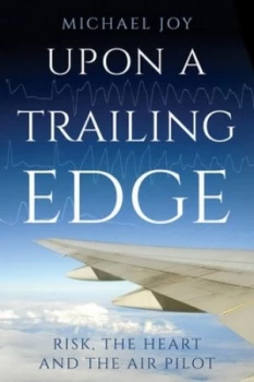 Image of Upon a Trailing Edge by Michael Joy Hardback