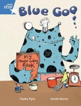 Image of Rigby Star Guided Phonic Opportunity Readers Blue Pupil Book Single Blue Goo by