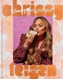 Image of Cravings: All Together : Recipes to Love: A Cookbook