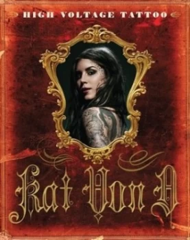 Image of High Voltage Tattoo by Kat Von D Hardback
