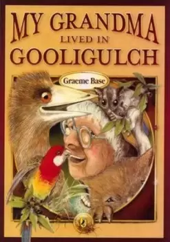 Image of My Grandma Lived in Gooligulch by Graeme Base