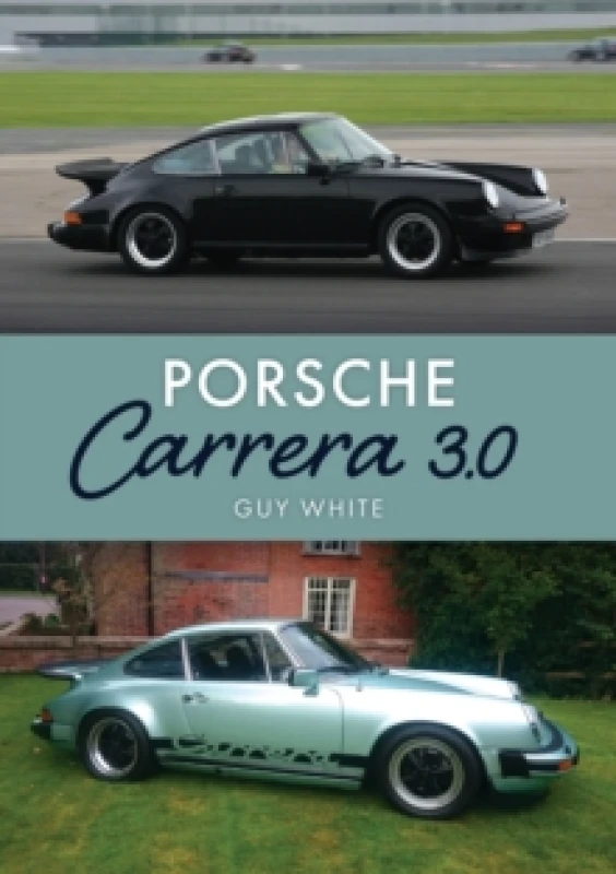 Image of Porsche Carrera 3.0 Paperback / softback