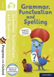Image of Progress with Oxford: Grammar, Punctuation and Spelling Age 6-7