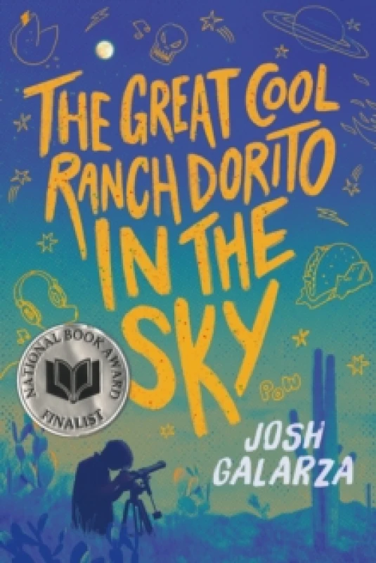 Image of The Great Cool Ranch Dorito in the Sky. Paperback. By Josh Galarza Books