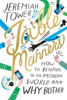 Image of Table manners by Jeremiah Tower