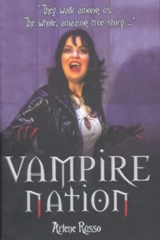 Image of Vampire Nation by Arlene Russo Hardback