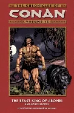 Image of chronicles of conan vol 12 the beast king of abombi and other stories
