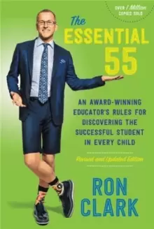 Image of The Essential 55 (Revised) : An Award-Winning Educator's Rules for Discovering the Successful Student in Every Child, Revised and Updated
