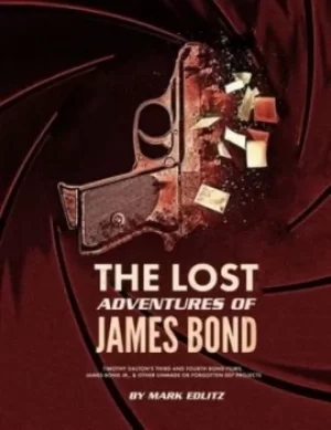 Image of The Lost Adventures of James Bond by Mark Edlitz