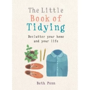 Image of The Little Book of Tidying : Declutter your home and your life