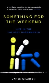 Image of Something for the Weekend by James Wharton Book