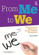 Image of from me to we using narrative nonfiction to broaden student perspectives