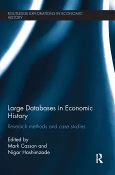 Image of Large Databases in Economic HistoryResearch Methods and Case Studies