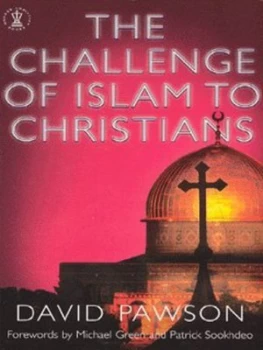 Image of The Challenge of Islam to Christians by David Pawson Paperback