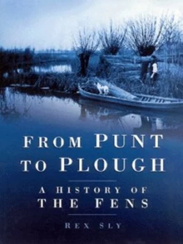 Image of From Punt to Plough by Rex Sly Paperback