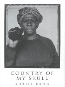 Image of Country of My Skull by Antjie Krog Hardback