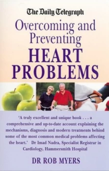 Image of Overcoming and Preventing Heart Problems by Rob Myers Paperback