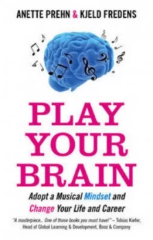Image of Play Your Brain by Anette Prehn and Kjeld Fredens Paperback