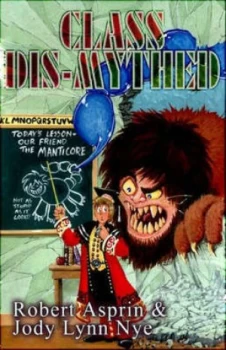Image of Class Dis-Mythed by Robert Asprin Paperback