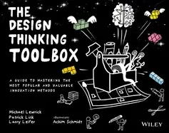 Image of design thinking toolbox a guide to mastering the most popular and valuable