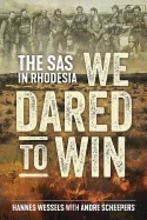 Image of we dared to win the sas in rhodesia