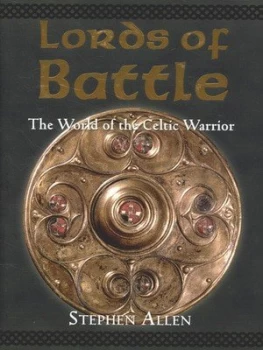 Image of Lords of Battle by Stephen Allen Hardback