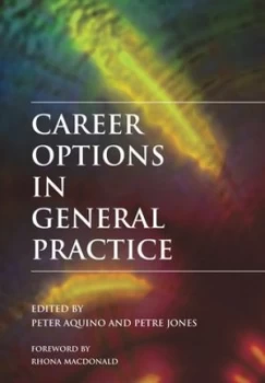 Image of Career Options in General Practice by Peter Aquino and Petre Jones Paperback