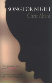 Image of Song for Night by Chris Abani Paperback