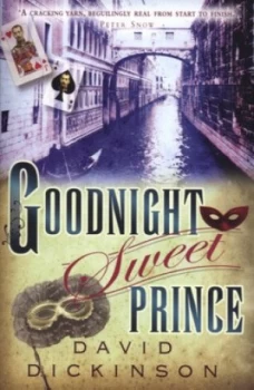 Image of Goodnight Sweet Prince by David Dickinson Book