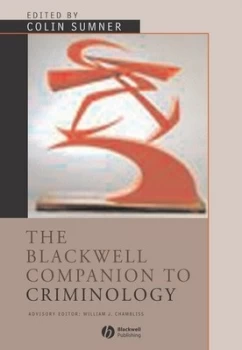 Image of The Blackwell Companion to Criminology by Colin Sumner Hardback