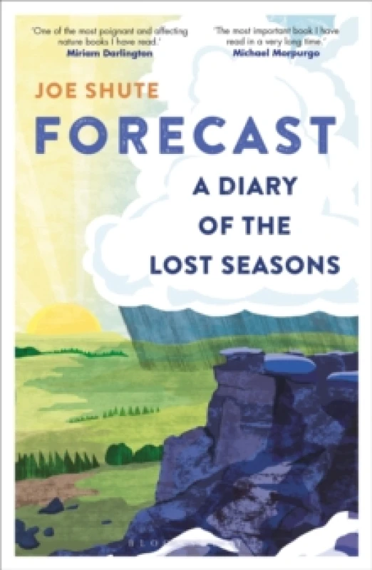 Image of Forecast : A Diary of the Lost Seasons Paperback / softback